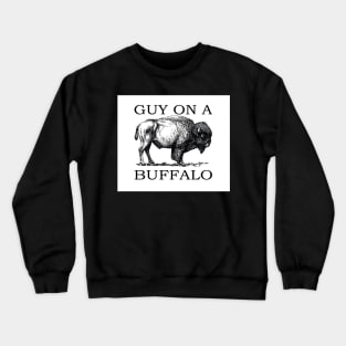 Guy on a Buffalo Crewneck Sweatshirt